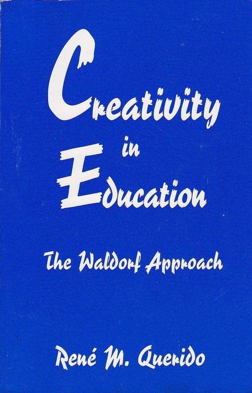 Creativity in Education: The Waldorf Approach