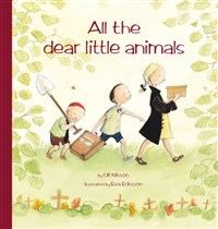 All The Dear Little Animals