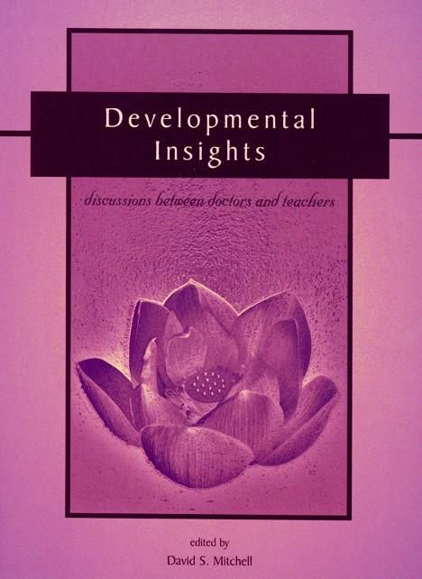 Developmental Insights: Discussions Between Doctors And Teachers