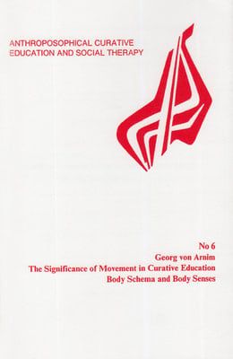 Significance of Movement in Curative Education : Body Schema and Body Senses