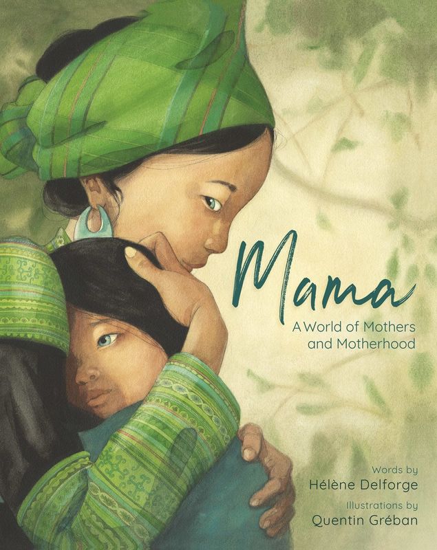 Mama - A World of Mothers and Motherhood