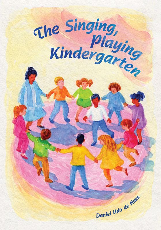 The Singing Playing Kindergarten
