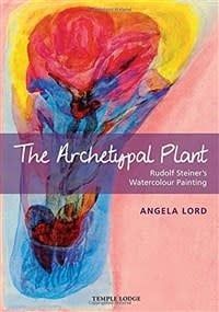 The Archetypal Plant Rudolf Steiner’s Watercolour Painting