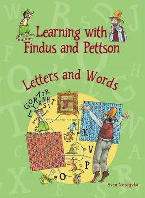 Learning with Findus and Pettson Letters and Words