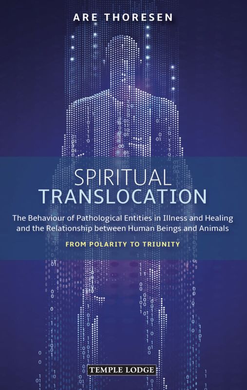Spiritual Translocation - Are Thoresen