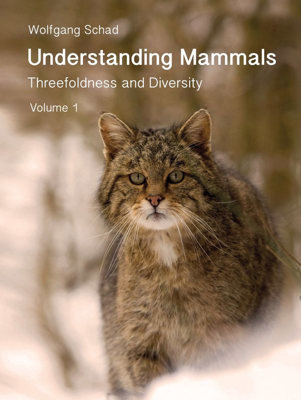 Threefoldness in Humans and Mammals Toward a Biology of Form - 2 volume Set