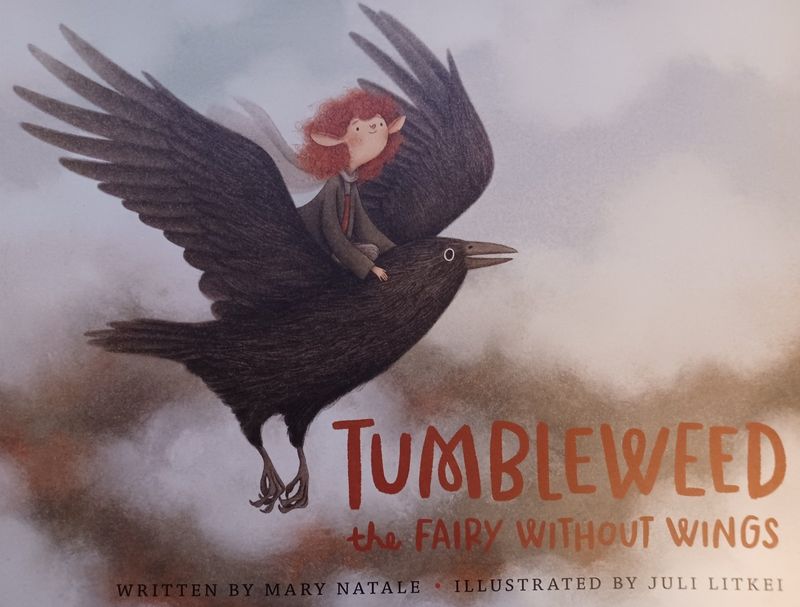 Tumbleweed the Fairy Without Wings