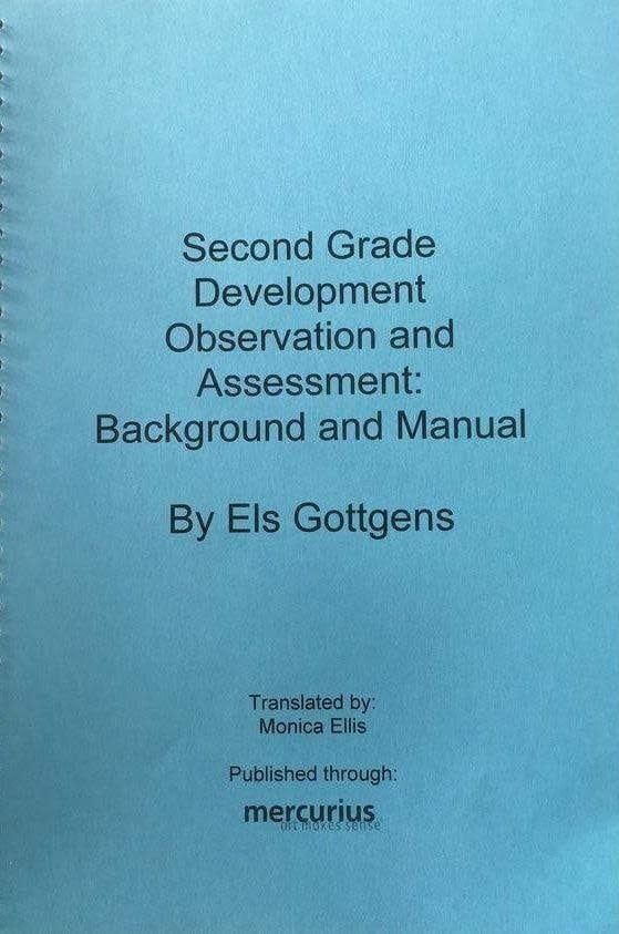 Second Grade Development, Observation, and Assessment: Background and Manual