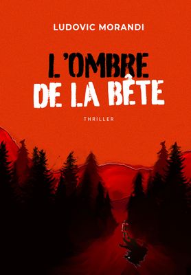 L'ombre de la bête
