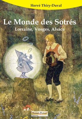 Le monde des Sotrés Le monde des Sotrés