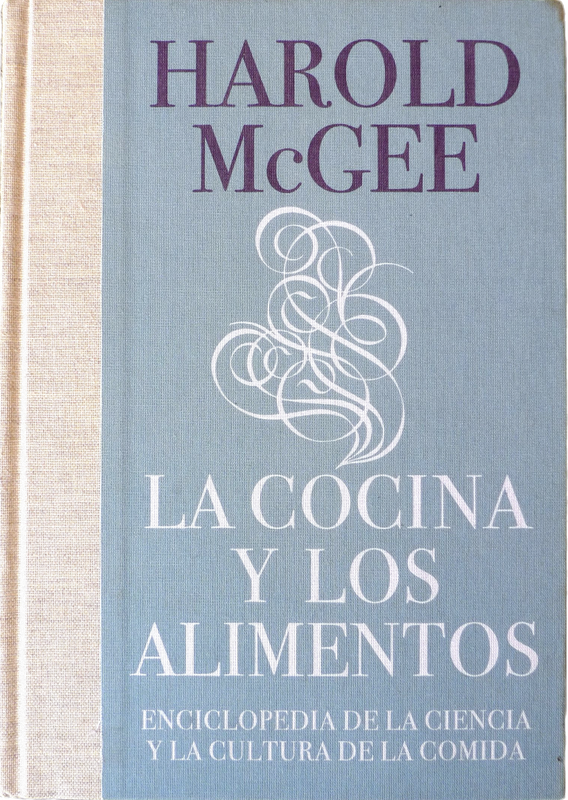 La cocina y los alimentos – Harold McGee