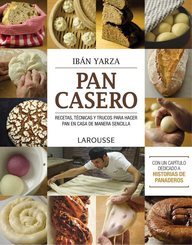 Pan casero - Iban Yarza