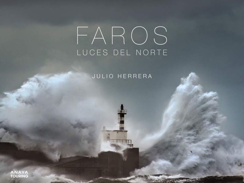 Faros. Luces del Norte – Guías Singulares | Anaya Touring Faros. Luces del Norte – Guías Singulares | Anaya Touring