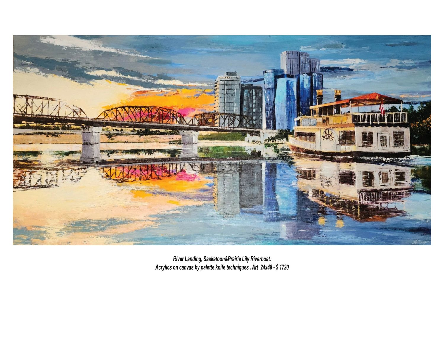 River Landing, Saskatoon and Prairie Lily Riverboat by Ahmad Touqani