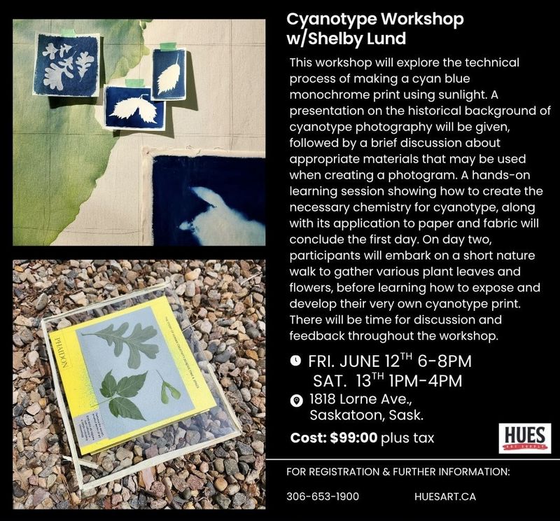 Cyanotype Workshop with Shelby Lund June 12-13