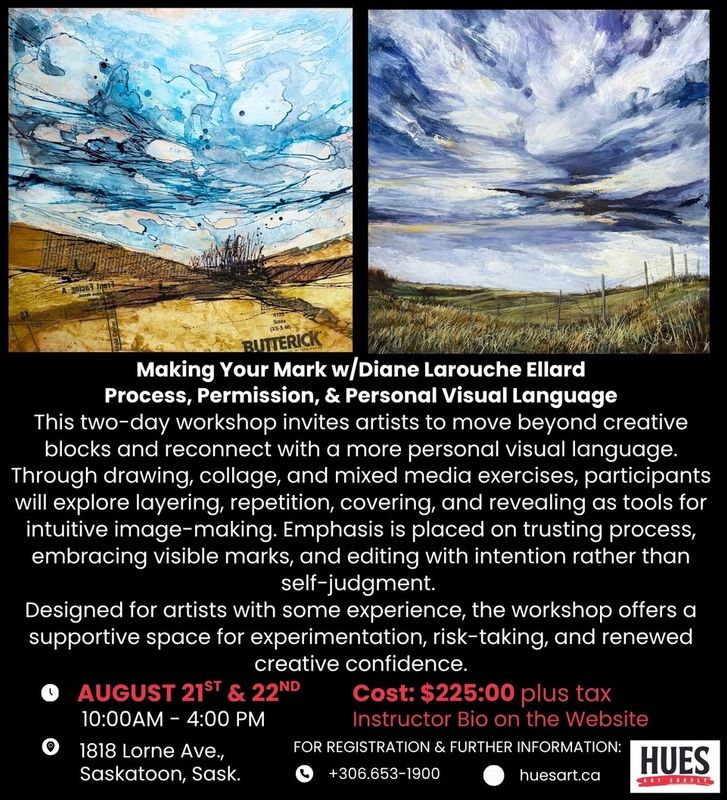 Making Your Mark Diane Larouche Ellard Aug 21-22