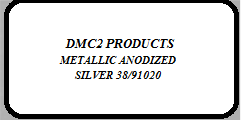 Metallic Anodized Silver 38/91020