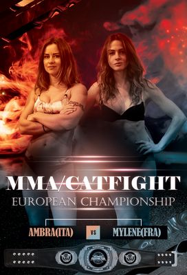AMBRA VS MYLENE  MMA/CATFIGHT EUROPEAN CHAMPIONSHIP