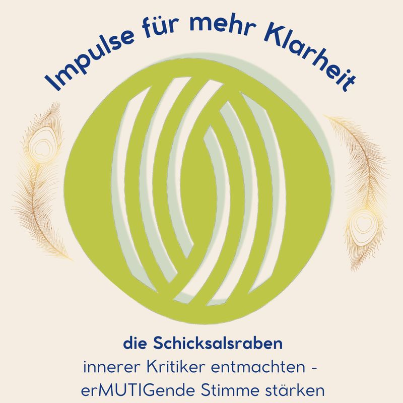 die Schicksalsraben - innerer Kritiker entmachten - erMUTIGende Stimme stärken