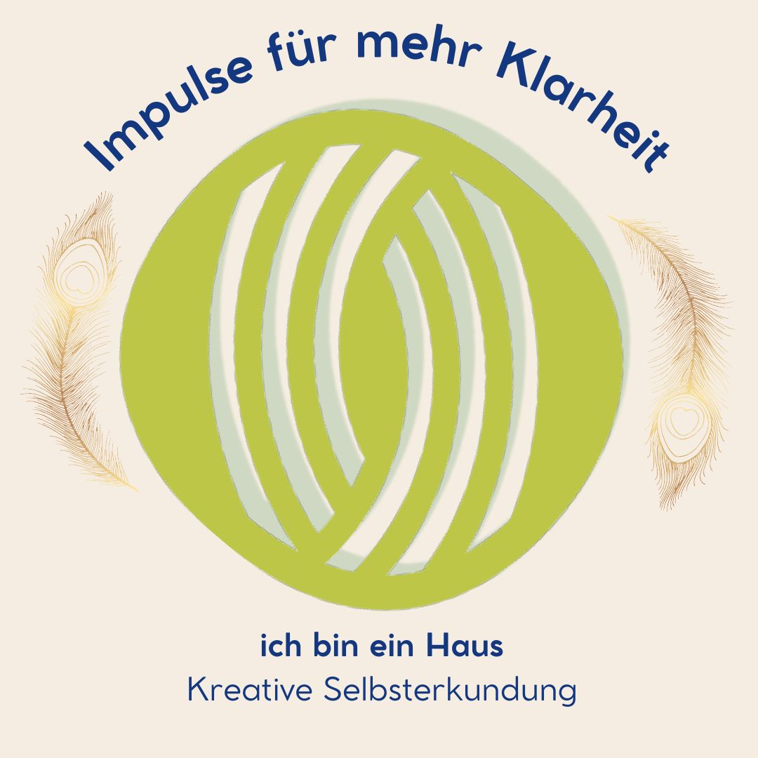 ich bin ein Haus - Kreative Selbsterkundung