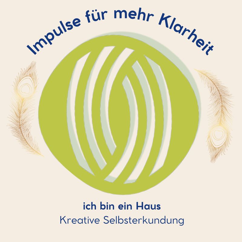 ich bin ein Haus - Kreative Selbsterkundung