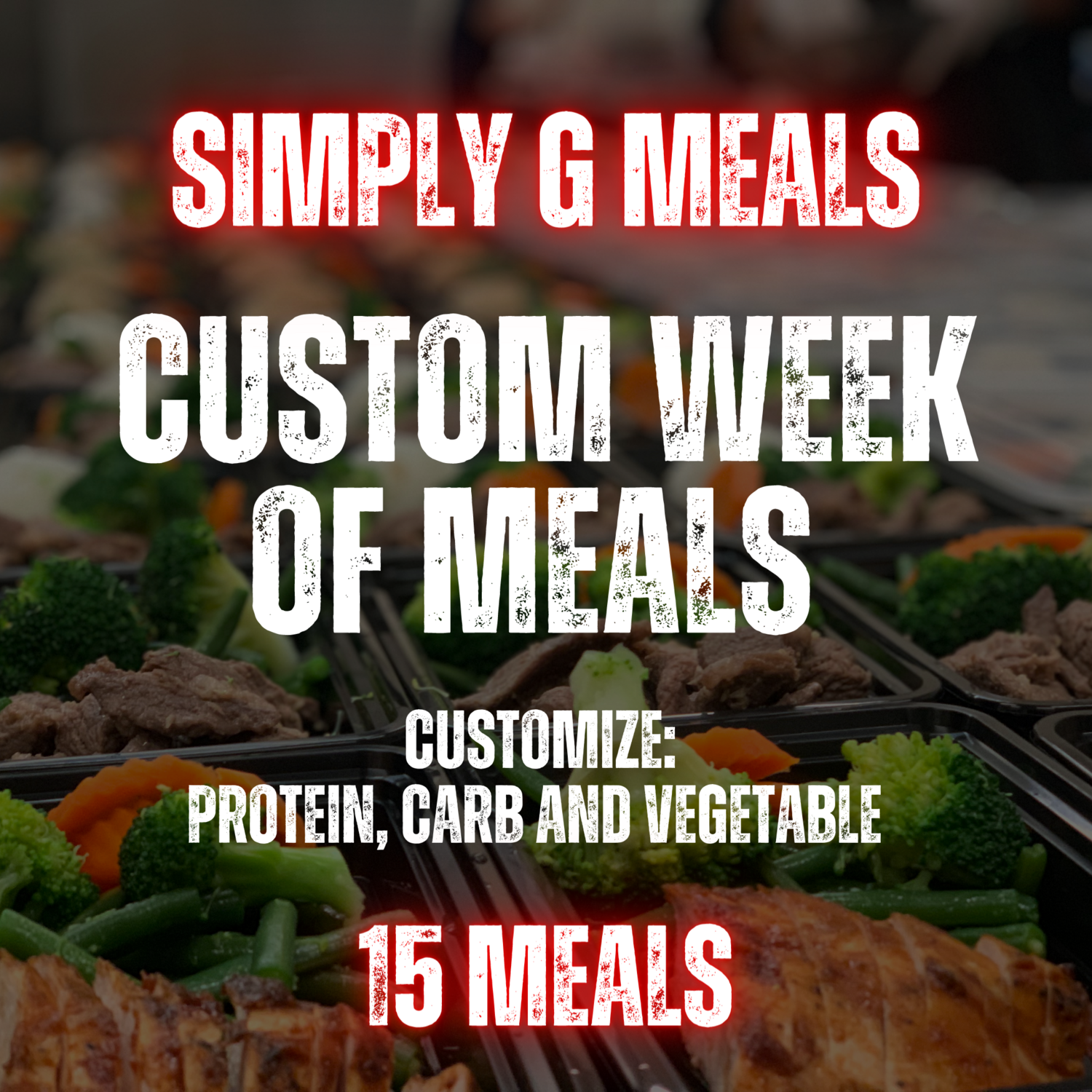 Week Of Custom Meals (15 Meals) Week Of Custom Meals (15 Meals)