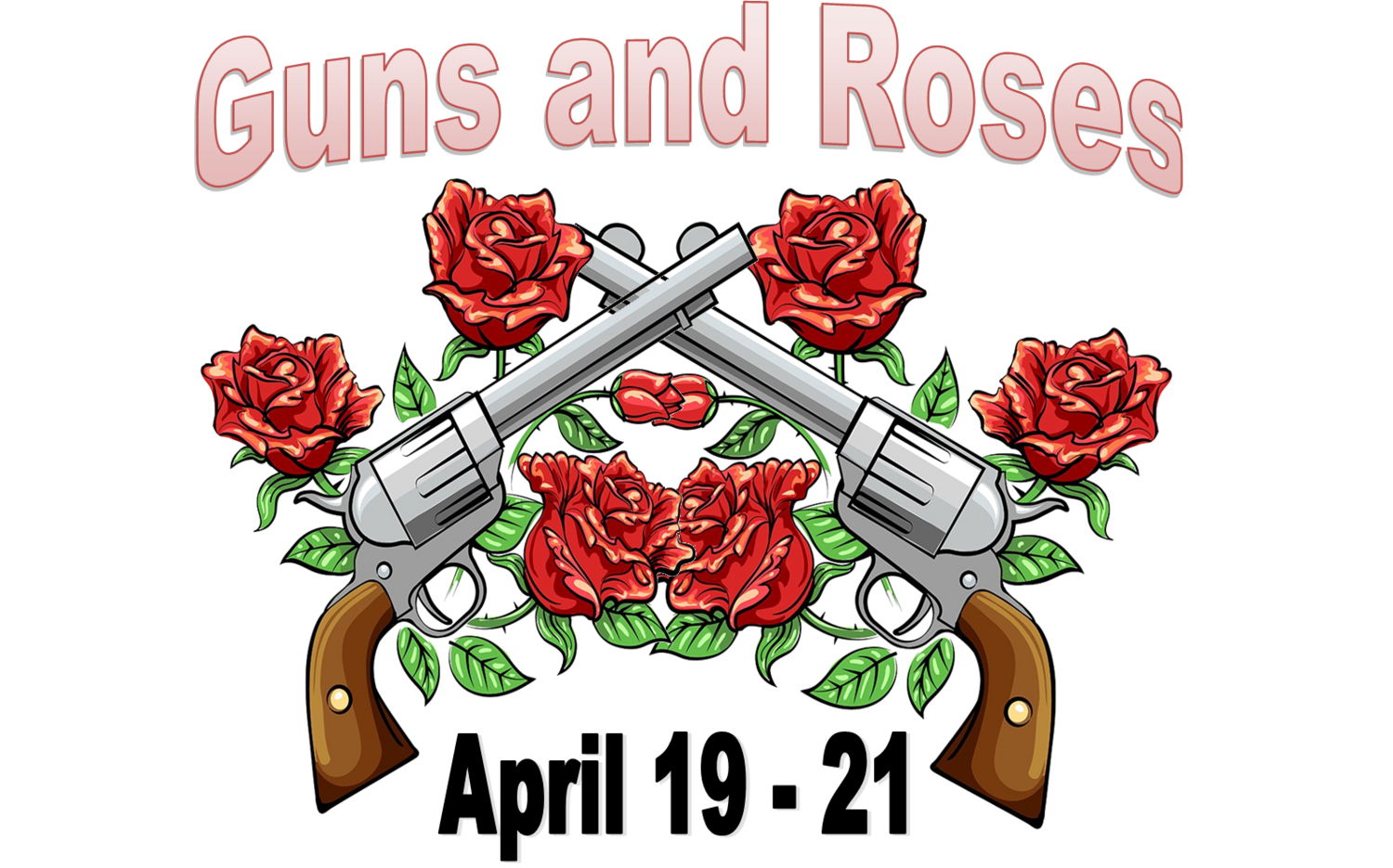 Guns and Roses, ONLY IF YOU ARE NOT ENTERING MAIN MATCH - Expo & Friday Practice