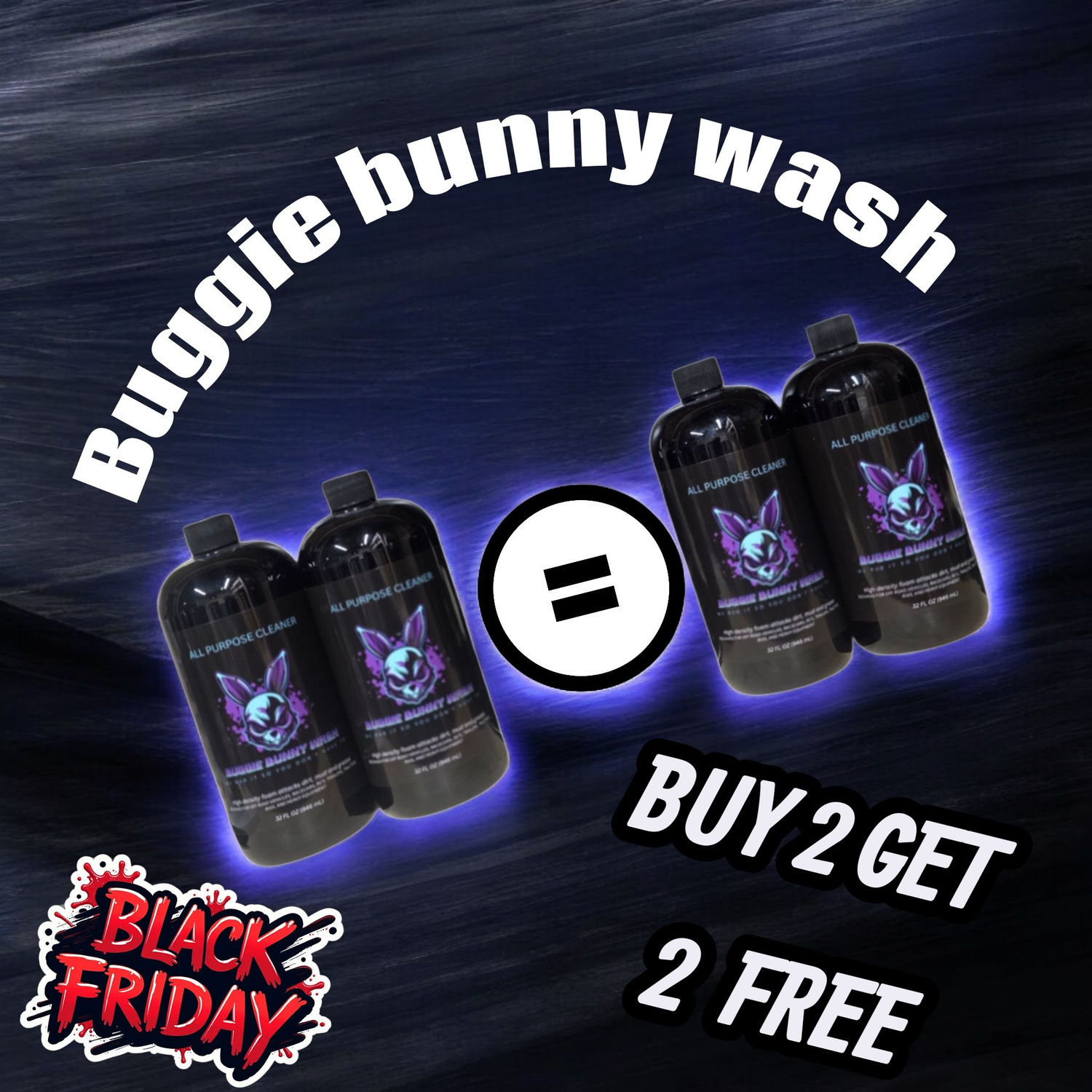 Buy 2 get 2 free all purpose wash