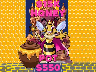 $15K Honey Pot