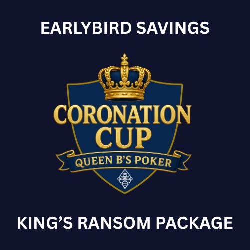 Coronation Cup Earlybird King's Ransom Package