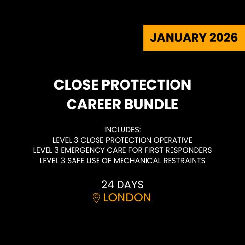 CLOSE PROTECTION CAREER STARTER