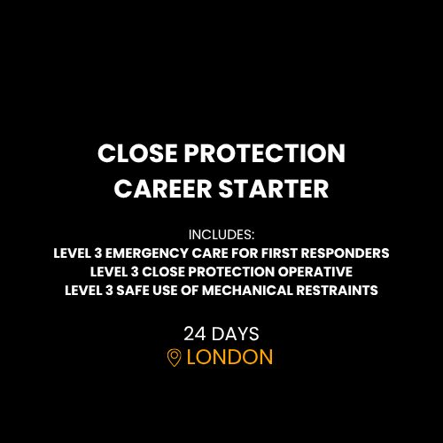 CLOSE PROTECTION CAREER STARTER