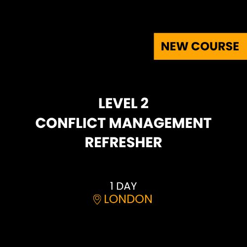 LEVEL 2 CONFLICT MANAGEMENT REFRESHER