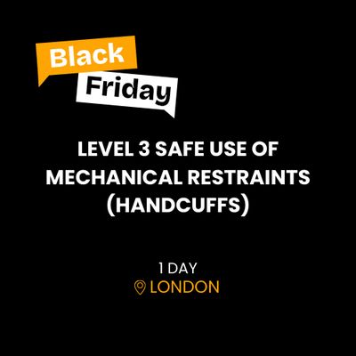 LEVEL 3 SAFE USE OF MECHANICAL RESTRAINTS BLACK FRIDAY OFFER