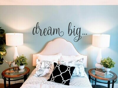 Dream Big Wall Decal BC944
