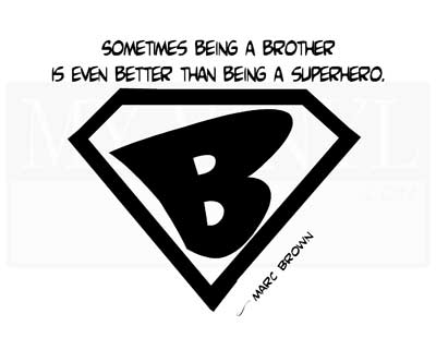 CT018 Sometimes being a brother is even better than being a superhero.