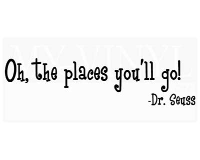 Oh, the places you'll go! B004