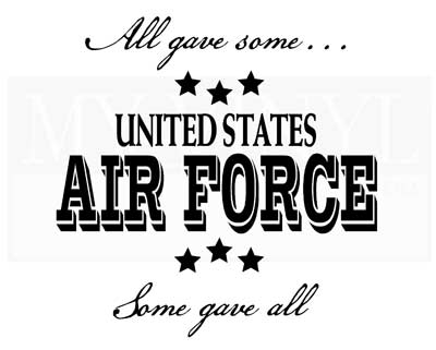 PA005 All gave some... Air Force