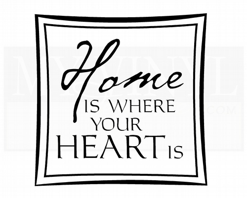 H006 Home is where your heart is