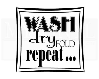 LA003 Wash Dry Fold Repeat