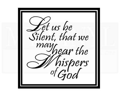 C053 Let us be silent, that we may hear the whisper of God