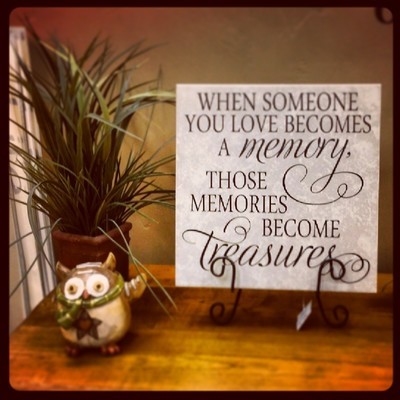 KW137 When someone you love becomes a memory