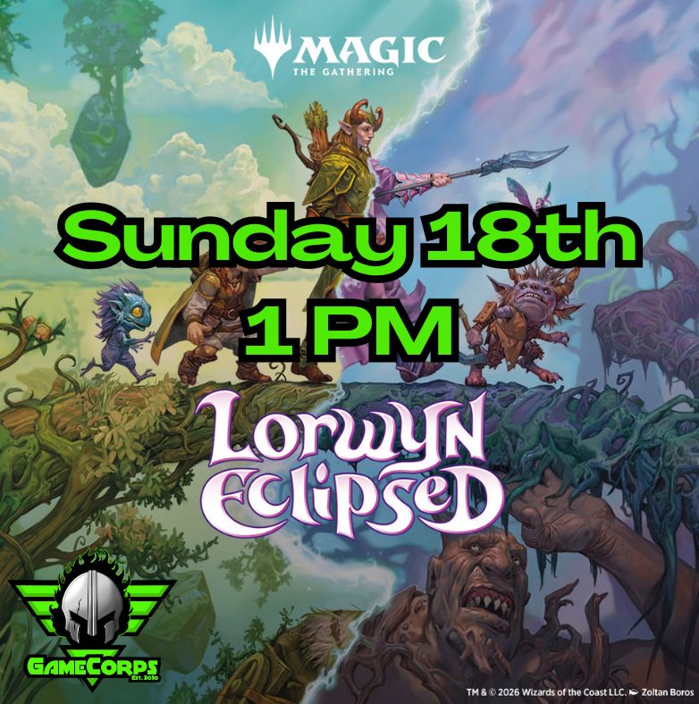 Lorwyn Pre-Release Sun 1 PM