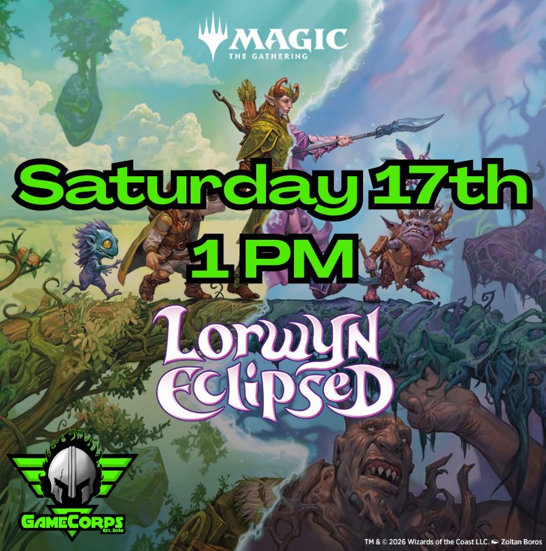 Lorwyn Pre-Release Sat 1 PM