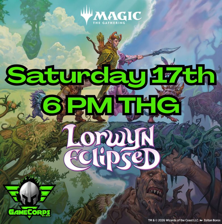 Lorwyn Pre-Release Sat 6 PM THG