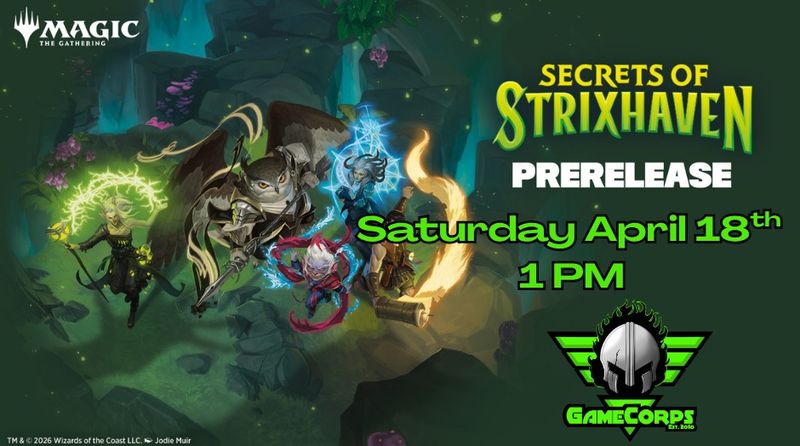 Secrets of Strixhaven Saturday 1 PM