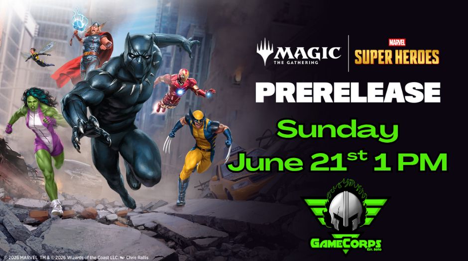 Marvel Superheroes Prerelease Sun 1 PM IN STORE