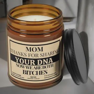Mom Thanks For Sharing Your Dna | Laughing Light Candle Collection
