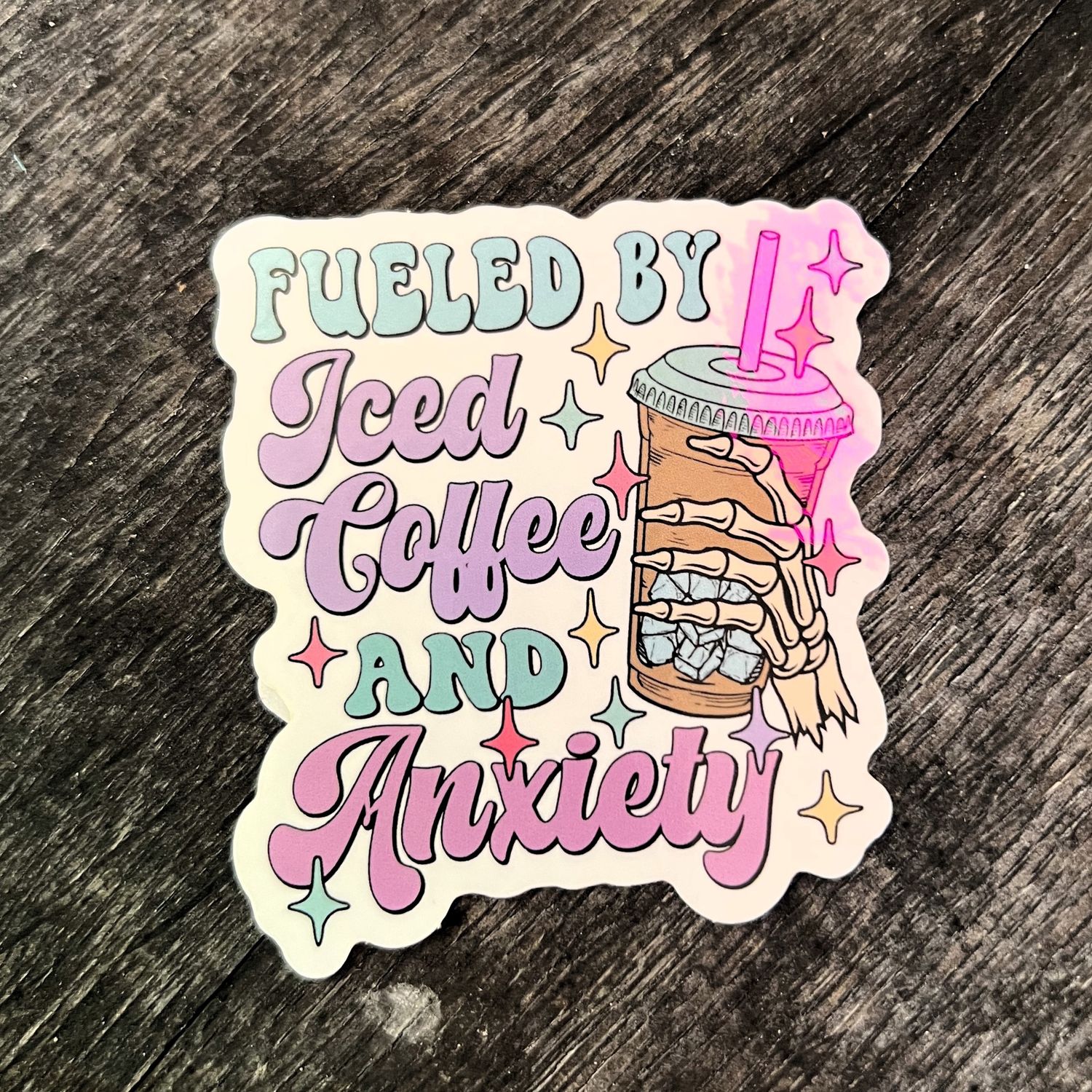 Fueled By Iced Coffee &amp; Anxiety Funny Meme Die-Cut Sticker