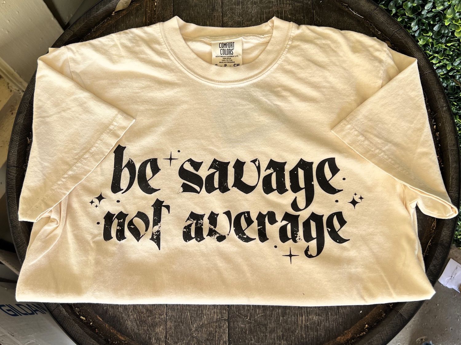Be Savage Not Average Ivory Short Sleeve Graphic Tee, Size: Small